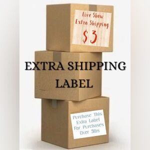 Extra Shipping Label - $3